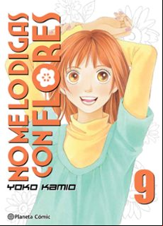 No Me Lo Digas Con Flores Kanzenban Nº 09/20