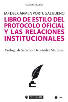 Libro De Estilo Del Protocolo Oficial Y Las Relaciones Institucionales