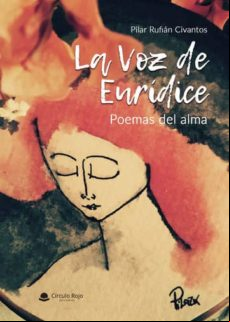 La Voz De Eurídice. Poemas Del Alma (ebook)
