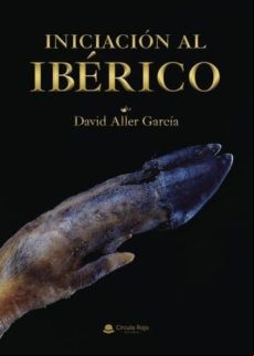 Iniciación Al Ibérico (ebook)