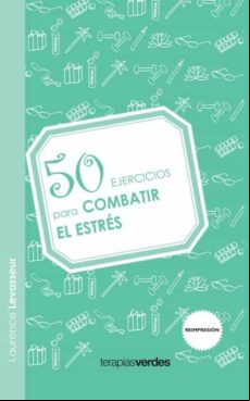 50 Ejercicios Para Combatir El Estres