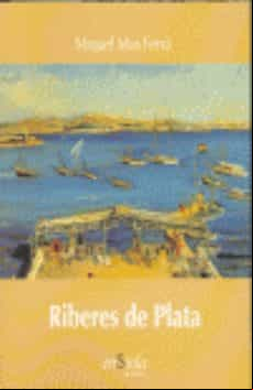 RIBERES DE PLATA (edición en catalán)