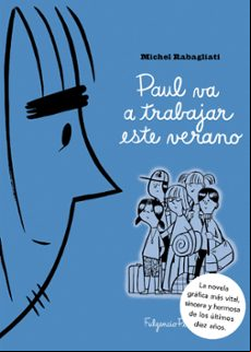 Paul Va A Trabajar Este Verano