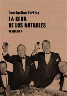 La Cena De Los Notables