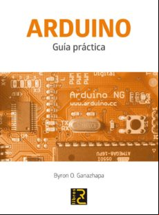 Arduino: Guia Practica