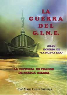 La Guerra Del G.i.n.e (ebook)