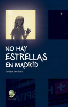 No Hay Estrellas En Madrid (ebook)