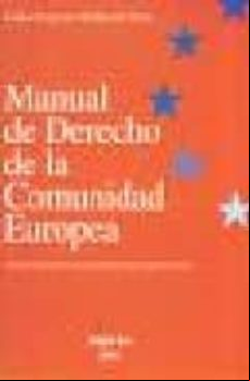 Manual De Derecho De La Comunidad Europea (4ª Ed.)