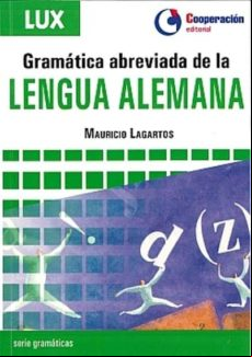 Gramatica Abreviada De La Lengua Alemana