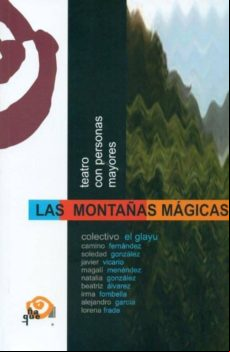 MONTAÑAS MAGICAS