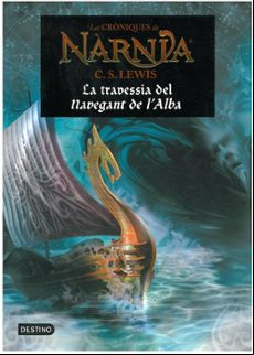 La Travessia Del Navegant De L Alba (les Croniques De Narnia)