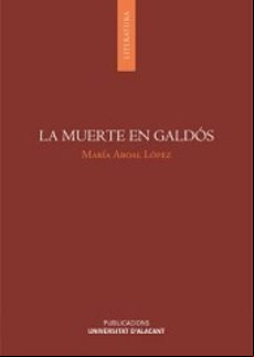 La Muerte En Galdós