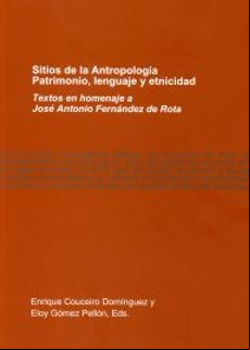 Sitios De La Antropologia Patrimonio: Lenguaje Y Etnicidad