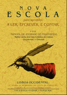 Nova Escola Para Prender A Ler Escrever E Contar (ed. Facsimil)