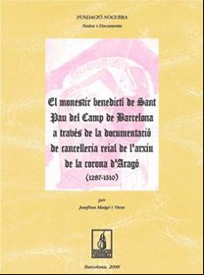 El Monestir Benedicti De Sant Pau Del Camp De Barcelona