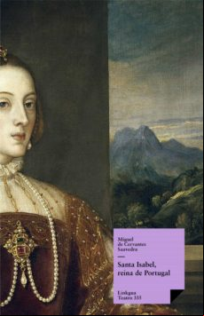 Santa Isabel Reina De Portugal (ebook)