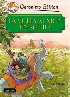 GERONIMO STILTON: LA VOLTA AL MON EN 80 DIES