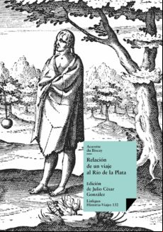 Relación De Un Viaje Al Río De La Plata (ebook)