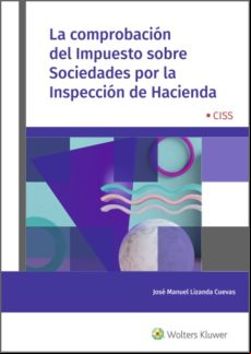 La Comprobación Del Impuesto Sobre Sociedades Por La Inspección De Hac