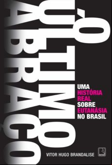 O Último Abraço (ebook)