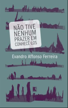 Não Tive Nenhum Prazer Em Conhecê-los (ebook)