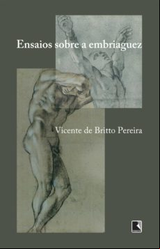 Ensaio Sobre A Embriaguez (ebook)