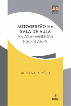 Autogestão Na Sala De Aula (ebook)