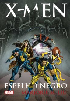 X-men - Espelho Negro (ebook)