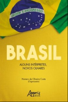 Brasil: Alguns Intérpretes Novos Olhares (ebook)