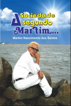 A Sociedade Segundo Martim (ebook)