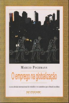 O Emprego Na Globalização (ebook)