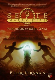 Perdidos Na Babilônia - As Sete Maravilhas - Vol. 2 (ebook)
