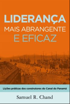 Liderança Mais Abrangente E Eficaz (ebook)