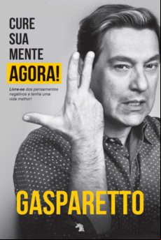 Cure Sua Mente Agora! (ebook)