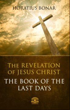 The Book Of The Last Days - The Revelation Of Jesus Christ (ebook)