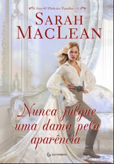 Nunca Julgue Uma Dama Pela Aparência (ebook)