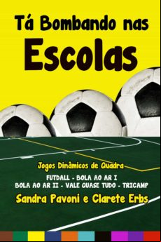 Tá Bombando Nas Escolas (ebook)