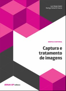 Captura E Tratamento De Imagens (ebook)