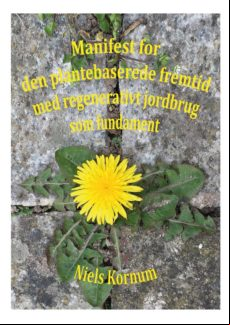 MANIFEST FOR DEN PLANTEBASEREDE FREMTID EBOOK