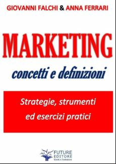 Marketing: Concetti E Definizioni (ebook)