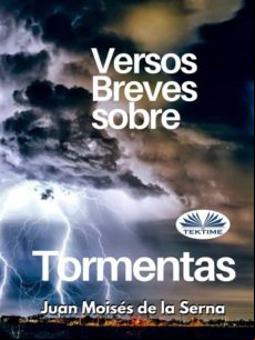 Versos Breves Sobre Tormentas (ebook)