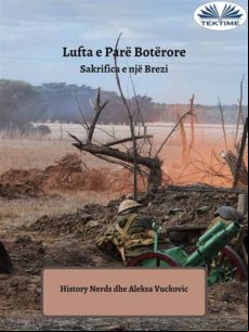 Lufta E Parë Botërore (ebook)