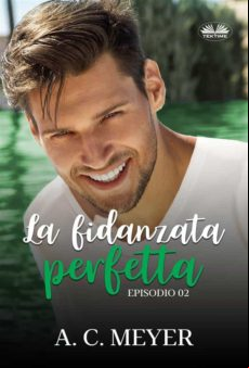 La Fidanzata Perfetta (ebook)