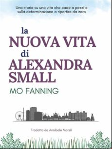 La Nuova Vita Di Alexandra Small (ebook)