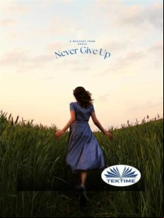 Never Give Up (ebook)