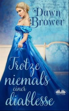 TROTZE NIEMALS EINER VERFÜHRERIN EBOOK