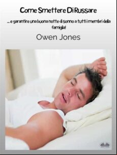 COME SMETTERE DI RUSSARE EBOOK (edición en italiano)