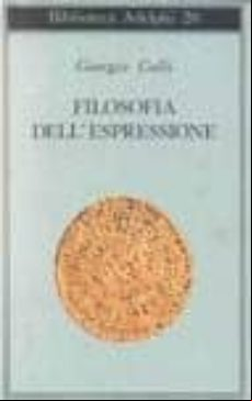 FILOSOFIA DELL ESPRESSIONE (edición en italiano)