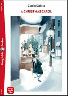 A CHRISTMAS CAROL (RESTYLED). YOUNG ADULT ELI READER STAGE 3- B1