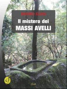 Il Mistero Dei Massi Avelli (ebook)